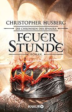 portada Feuerstunde: Die Chroniken der Sphaera (in German)