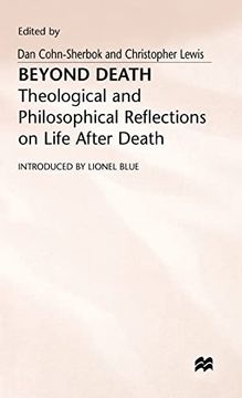 portada Beyond Death: Theological and Philosophical Reflections of Life After Death (en Inglés)