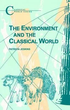 portada environment and the classical world (en Inglés)