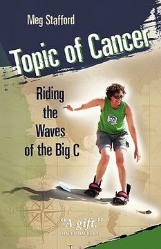 portada topic of cancer: riding the waves of the big c (in English)