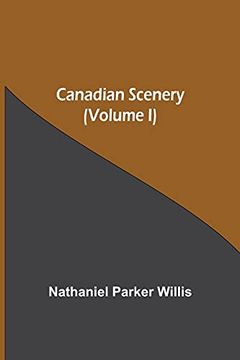 portada Canadian Scenery, (Volume i) (in English)