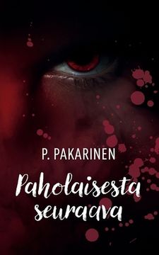 portada Paholaisesta seuraava (en Finlandés)