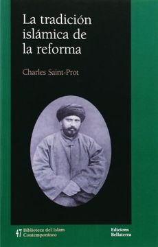 portada La Tradición Islámica de la Reforma (Biblioteca del Islam Contemporaneo) (in Spanish)