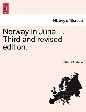 portada norway in june ... third and revised edition. (in English)
