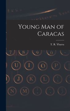 portada Young Man of Caracas (en Inglés)
