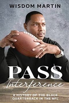 portada Pass Interference: History of the Black Quarterback in the nfl (in English)
