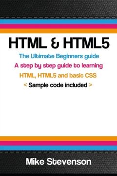 portada Html & Html5: The Ultimate Beginners Guide to Learn the Html, Html5 and Basic css Fundementals 