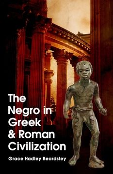portada The Negro In Greek And Roman Civilization (en Inglés)
