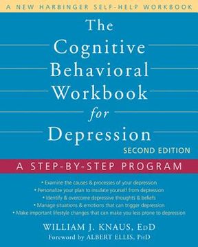 portada the cognitive behavioral workbook for depression: a step-by-step program (en Inglés)