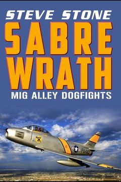 portada Sabre Wrath: MiG Alley Dogfights