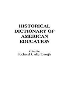 portada Historical Dictionary of American Education (en Inglés)