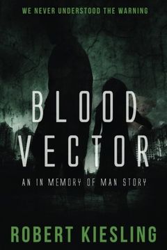 portada Blood Vector: We never understood the warning