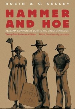 portada Hammer and Hoe: Alabama Communists during the Great Depression (in English)