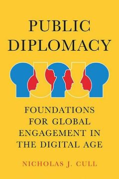 portada Public Diplomacy: Foundations for Global Engagement in the Digital age (Contemporary Political Communication) (in English)