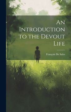 portada An Introduction to the Devout Life (en Inglés)