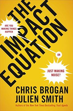 portada The Impact Equation: Are you Making Things Happen or Just Making Noise? (en Inglés)