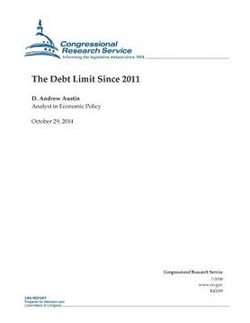 portada The Debt Limit Since 2011 (en Inglés)