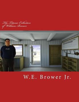 portada The Titanic Collection of William Brower