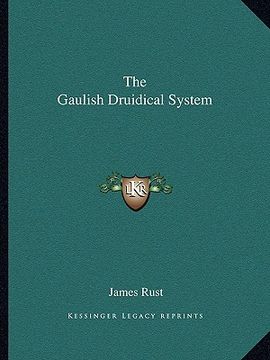 portada the gaulish druidical system (en Inglés)