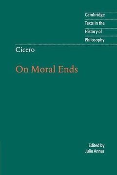 portada Cicero: On Moral Ends (Cambridge Texts in the History of Philosophy) 