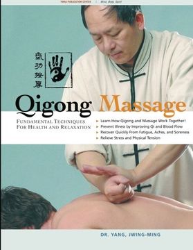 portada Qigong Massage: Fundamental Techniques for Health and Relaxation (en Inglés)