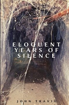 portada Eloquent Years of Silence (en Inglés)