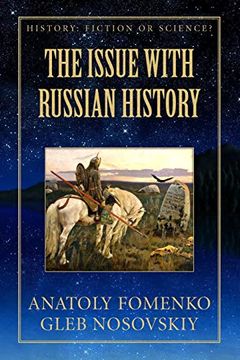 portada The Issue With Russian History (History: Fiction or Science? ) (in English)