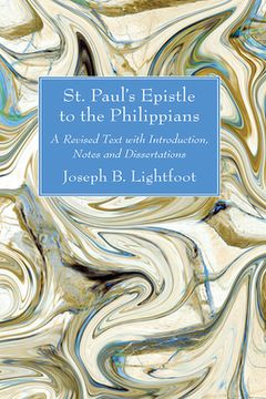 portada St. Paul's Epistle to the Philippians: A Revised Text with Introduction, Notes and Dissertations (in English)