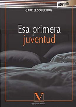 portada Esa Primera Juventud (in Spanish)