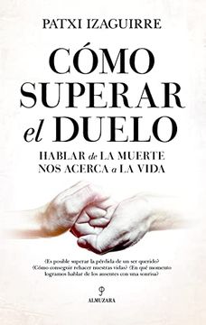 portada Como Superar El Duelo (in Spanish)