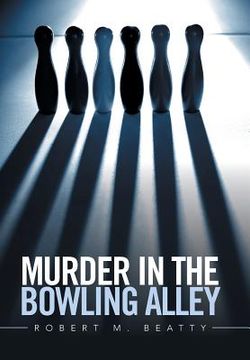 portada Murder in the Bowling Alley (en Inglés)