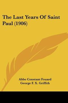 portada the last years of saint paul (1906) (in English)