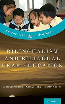 portada Bilingualism and Bilingual Deaf Education (Perspectives on Deafness) (en Inglés)