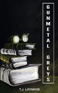 portada Gunmetal Greys (in English)