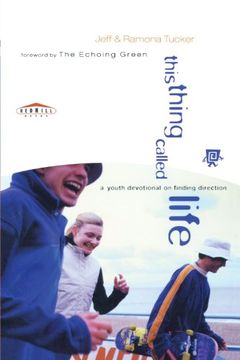 portada This Thing Called Life: A Youth Devotional on Finding Direction (Red Hill Devos) 