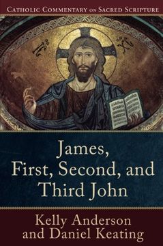portada James, First, Second, and Third John (Catholic Commentary on Sacred Scripture) (in English)