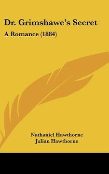 portada dr. grimshawe's secret: a romance (1884) (in English)