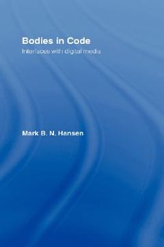 portada bodies in code: interfaces with digital media (en Inglés)
