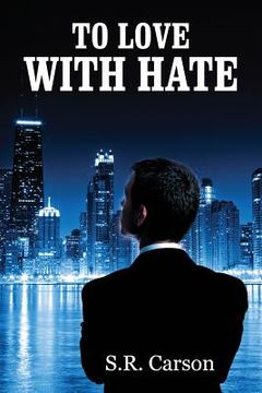 portada To Love with Hate