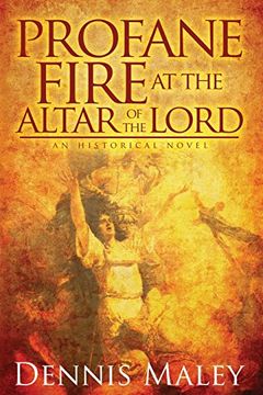 portada Profane Fire at the Altar of the Lord