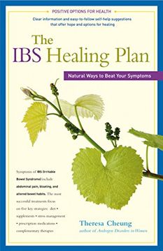 portada The ibs Healing Plan: Natural Ways to Beat Your Symptoms (Positive Options for Health) (en Inglés)