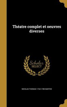 portada Théatre complet et oeuvres diverses (en Francés)