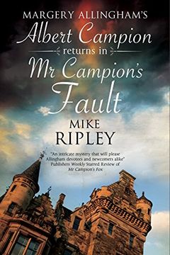 portada Mr Campion's Fault: Margery Allingham's Albert Campion's new mystery