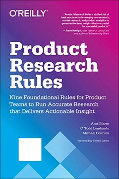 portada Product Research Rules: Nine Foundational Rules for Product Teams to run Accurate Research That Delivers Actionable Insight