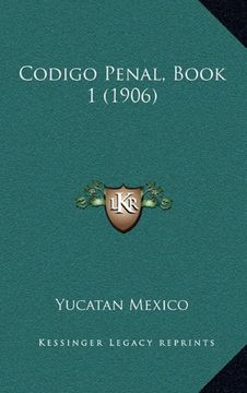 portada Codigo Penal, Book 1 (1906) (in Spanish)