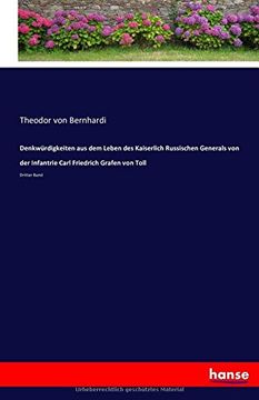 portada Denkwürdigkeiten aus dem Leben des Kaiserlich Russischen Generals von der Infantrie Carl Friedrich Grafen von Toll: Dritter Band (German Edition)