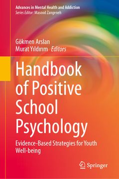 portada Handbook of Positive School Psychology: Evidence-Based Strategies for Youth Well-Being (in English)