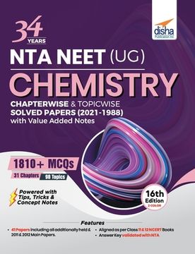 portada 34 Years NTA NEET (UG) CHEMISTRY Chapterwise & Topicwise Solved Papers with Value Added Notes (2021 - 1988) 16th Edition (in English)