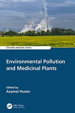 portada Environmental Pollution and Medicinal Plants: Impacts and Adaptation Responses (Exploring Medicinal Plants) (in English)