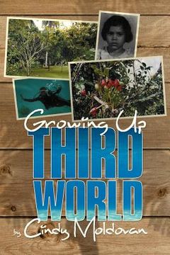 portada growing up third world (en Inglés)
